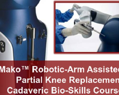Mako™ PKR Cadaveric Bio-Skills課程